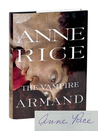 The Vampire Armand. Anne Rice.