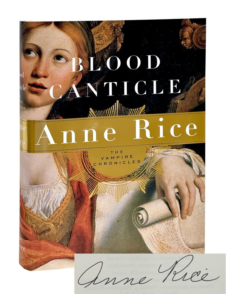 Item #ARC019 Blood Canticle. Anne Rice.