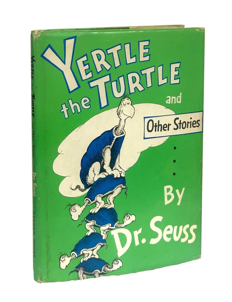 Item #DS017 Yertle the Turtle and Other Stories. Seuss Dr, Theodore Seuss Geisel.