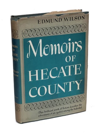Item #EDW009 Memoirs of Hecate County. Edmund Wilson