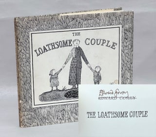 The Loathsome Couple. Edward Gorey.