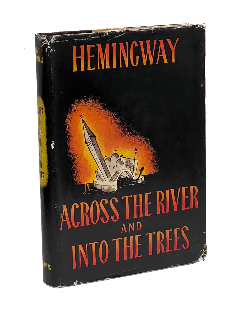 Item #EH296 Across the River and Into the Trees. Ernest Hemingway.