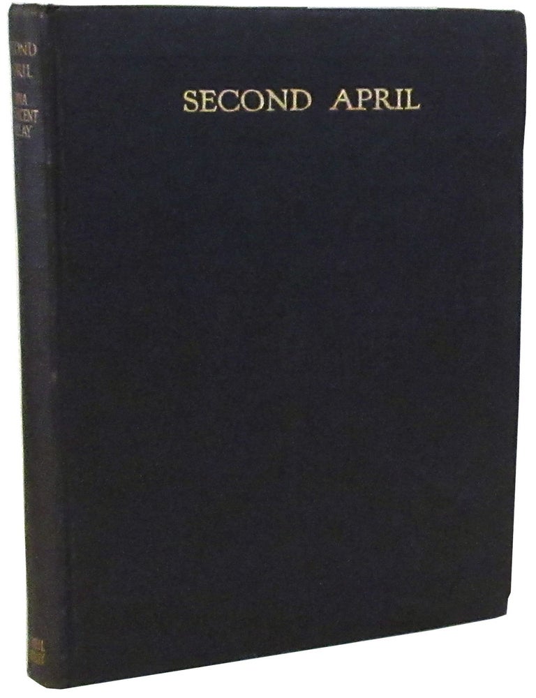 Item #ESVM081 Second April. Edna St. Vincent Millay.