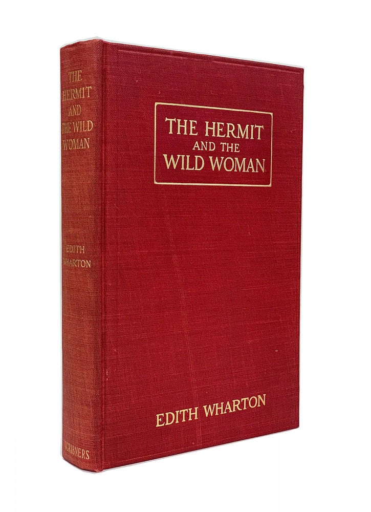 Item #EW041b The Hermit and the Wild Woman and Other Stories. Edith Wharton.