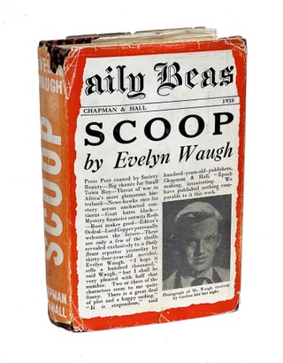 Item #EW048 Scoop: A Novel about Journalists. Evelyn Waugh