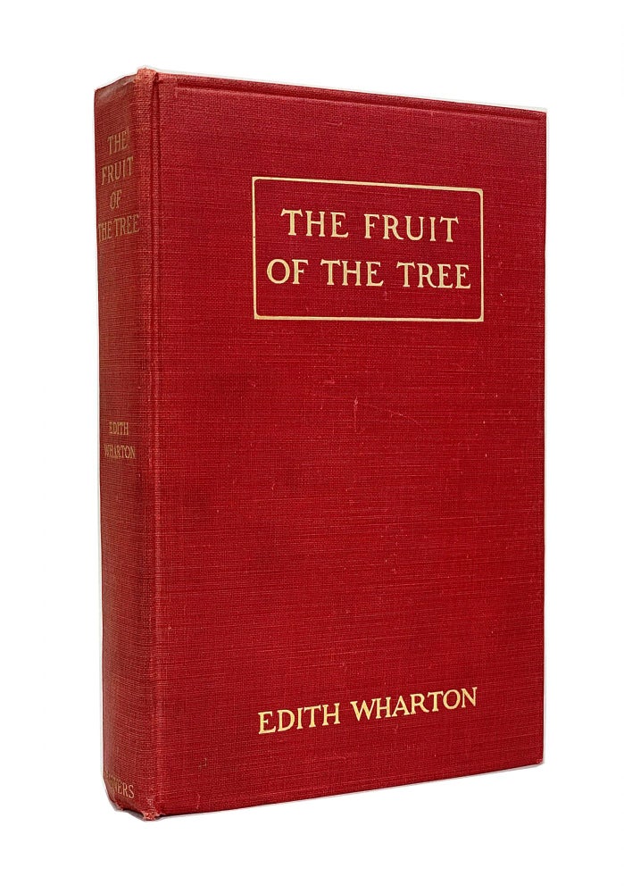 Item #EW078b The Fruit of the Tree. Edith Wharton.