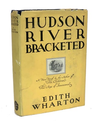 Item #EW081b Hudson River Bracketed. Edith Wharton