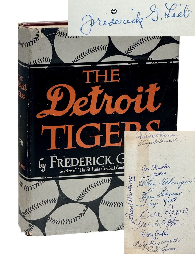 Item #FGLI001 The Detroit Tigers. Frederick G. Lieb.