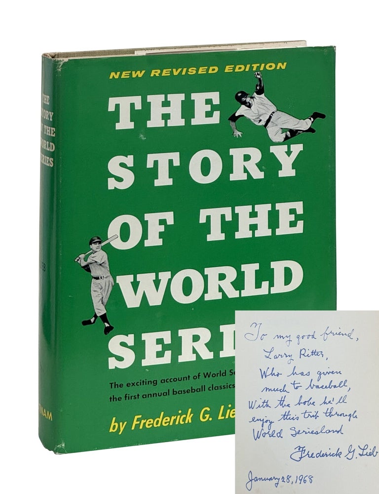 Item #FGLI002 The Story of the World Series. Frederick G. Lieb.