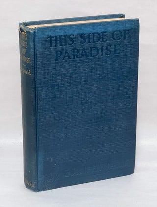 Item #FSF133 This Side of Paradise. F. Scott Fitzgerald