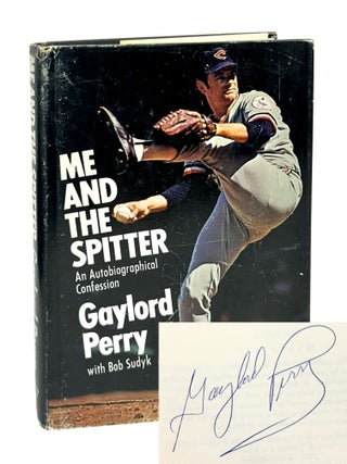 Me and the Spitter, An Autobiographical Confession. Gaylord Perry, Sudyk.