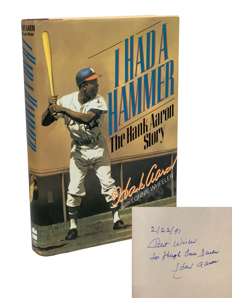 Item #HAA002 I Had A Hammer: The Hank Aaron Story. Hank Aaron, Lonnie Wheeler.