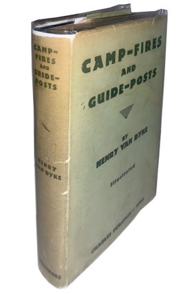 Camp-Fires and Guide-Posts. Henry Van Dyke.
