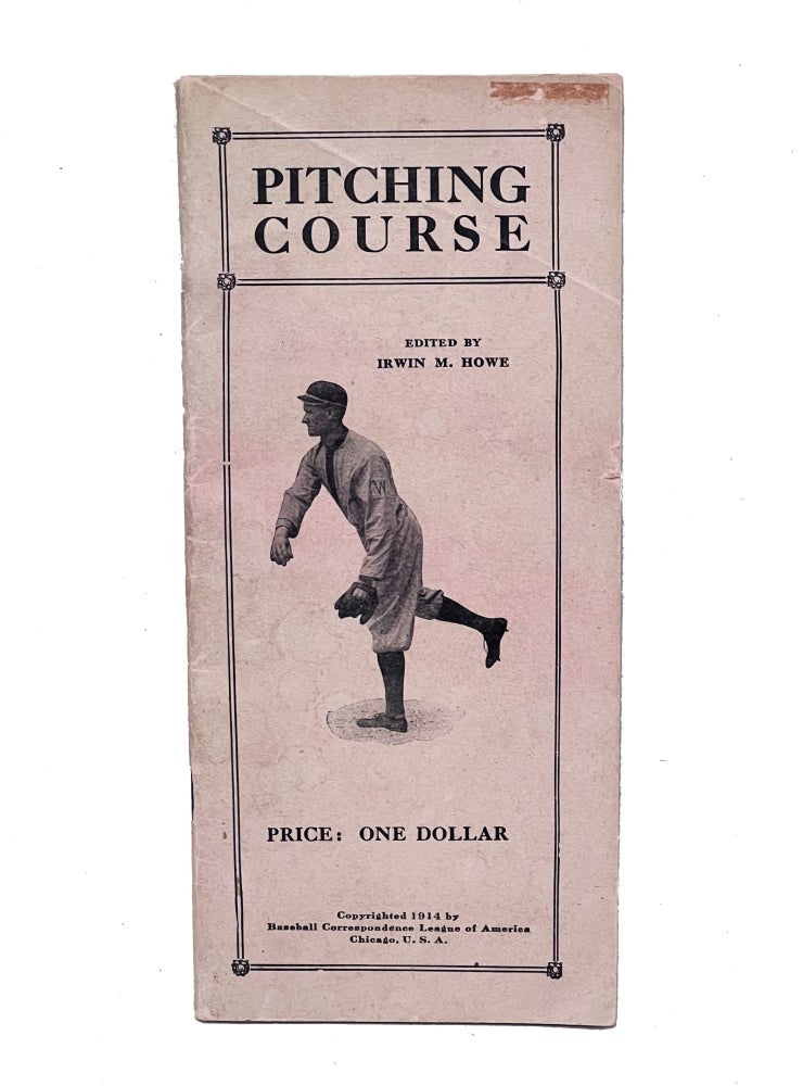 Item #IMH001 Pitching Course. Irwin M. Howe.