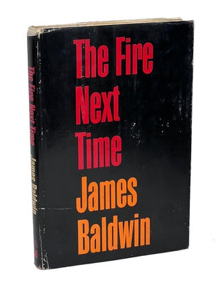 Item #JB020 The Fire Next Time. James Baldwin
