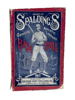 Spalding's Official Base Ball Record, 1911. John B. Foster.