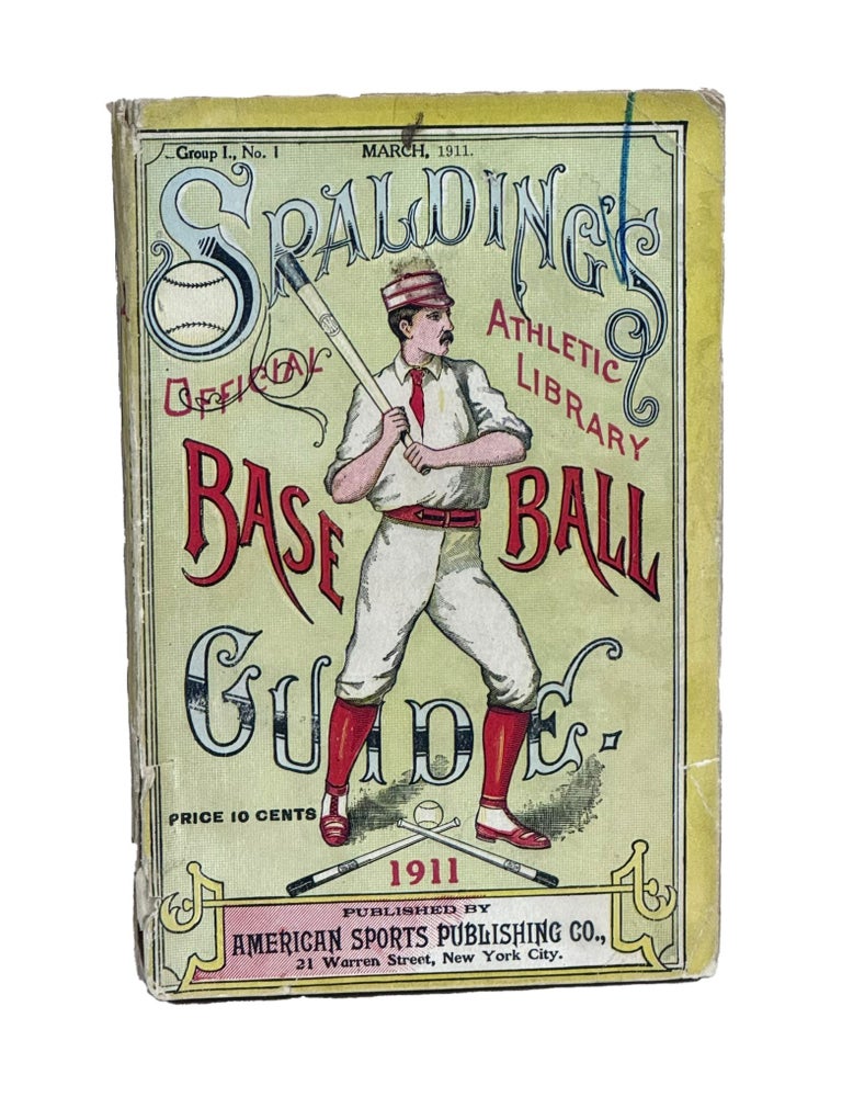 Item #JBF005 Spalding's Official Base Ball Guide, 1911. John B. Foster.