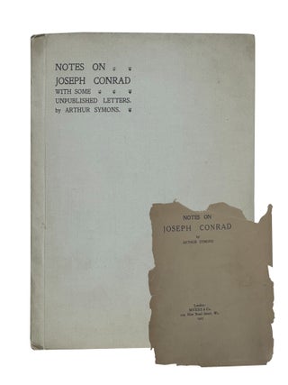 Notes on Joseph Conrad, With Some Unpublished Letters. Arthur Symons.