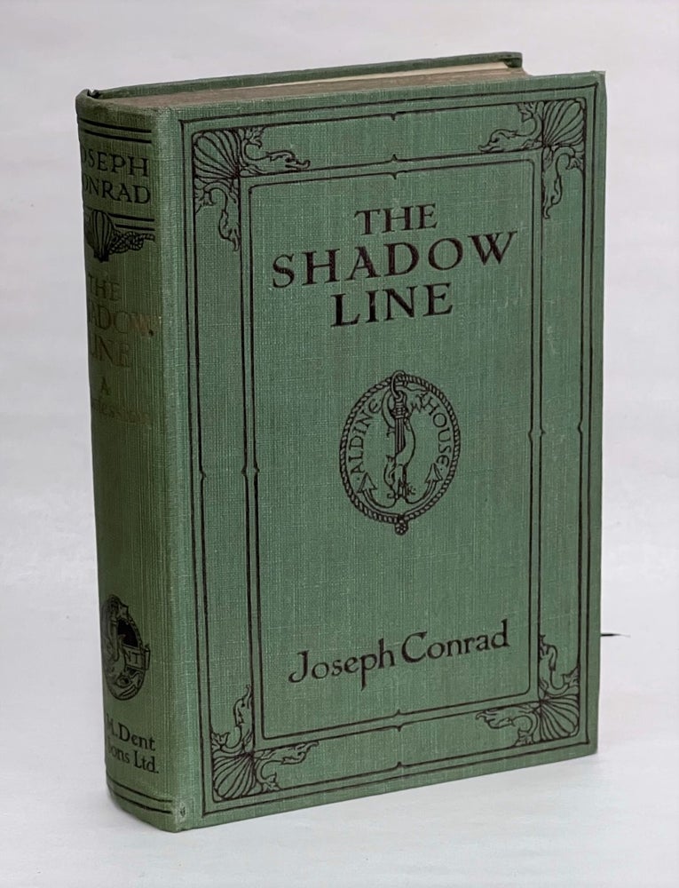 Item #JC084 The Shadow-Line: A Confession. Joseph Conrad.