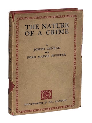 The Nature of a Crime. Joseph Conrad, Hueffer.