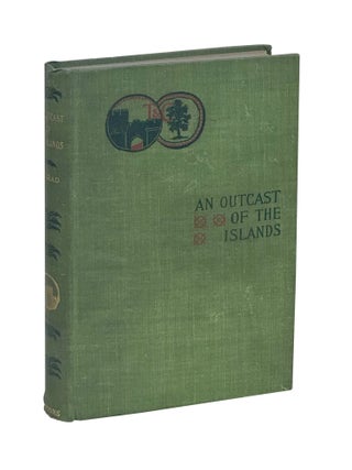 Item #JC097 An Outcast of the Islands. Joseph Conrad