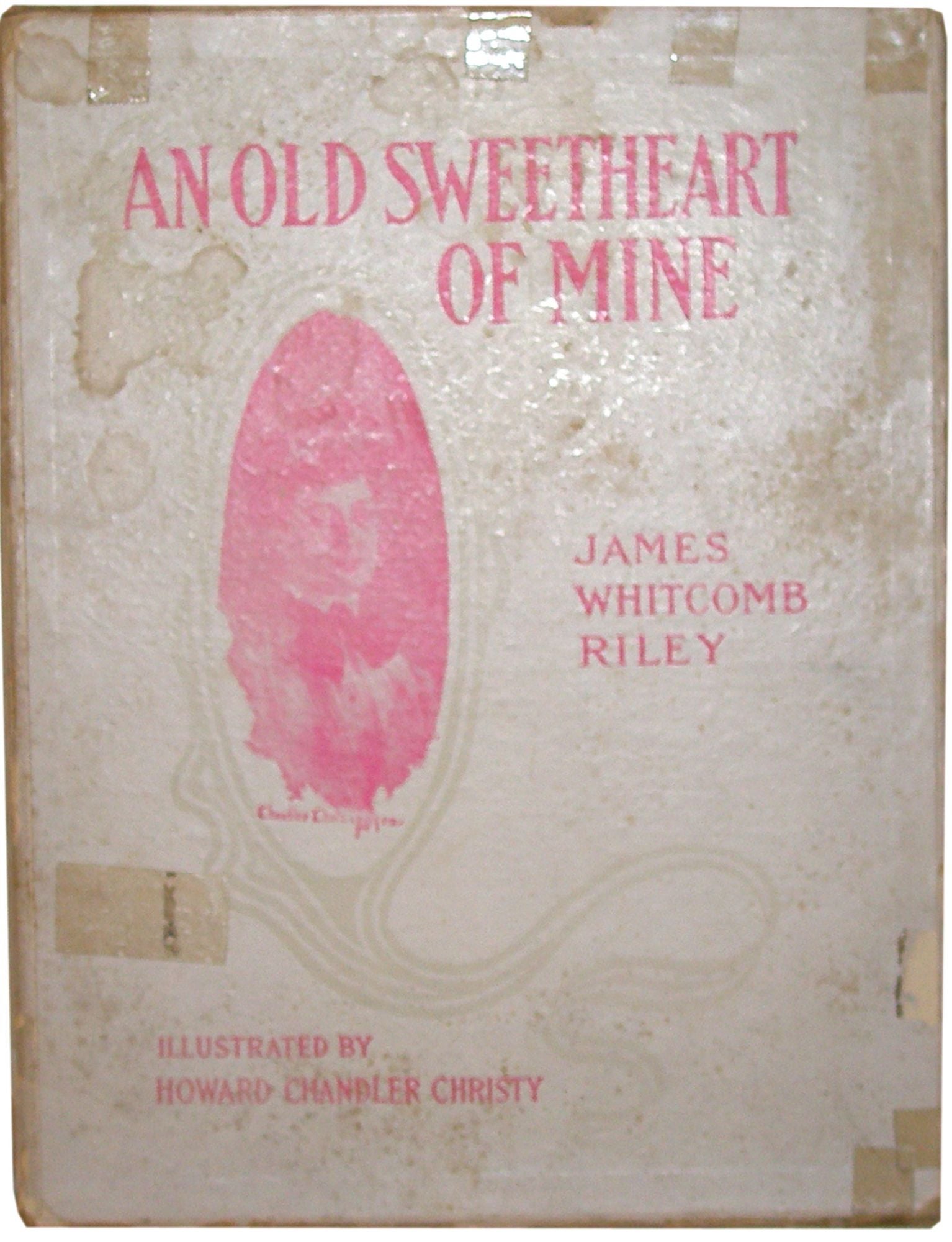 An Old Sweetheart of Mine by James Whitcomb Riley on B & B Rare Books, Ltd