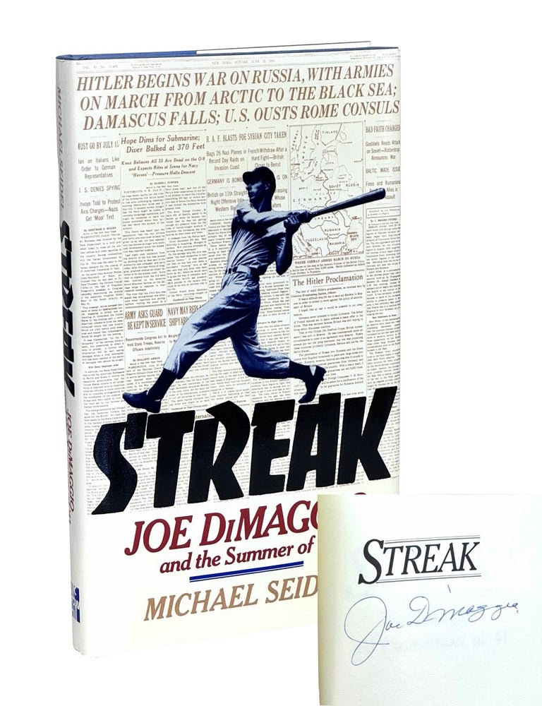 Item #MSJD001 Streak: Joe DiMaggio and the Summer of '41. Michael Seidel.