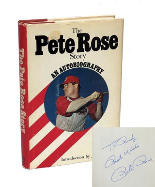 Item #PRS001 The Pete Rose Story: An Autobiography. Pete Rose