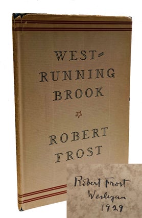 Item #RF064 West-Running Brook. Robert Frost