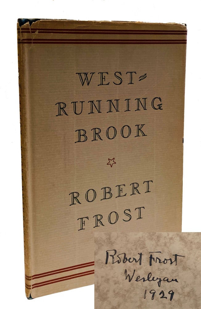 Item #RF064 West-Running Brook. Robert Frost.
