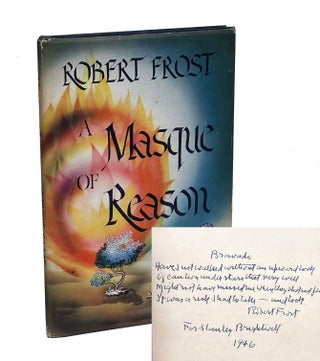 Item #RF070 A Masque of Reason. Robert Frost