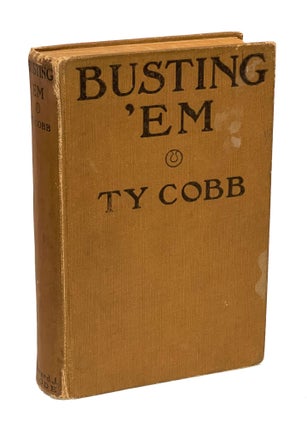 Item #TCOBB003 Busting 'Em. Ty Cobb