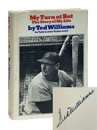 My Turn at Bat, The Story of My Life. Ted Williams, Underwood.