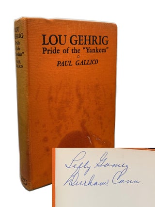 Item #VLG005 Lou Gehrig, Pride of the "Yankees." Paul Gallico, Lefty Gomez