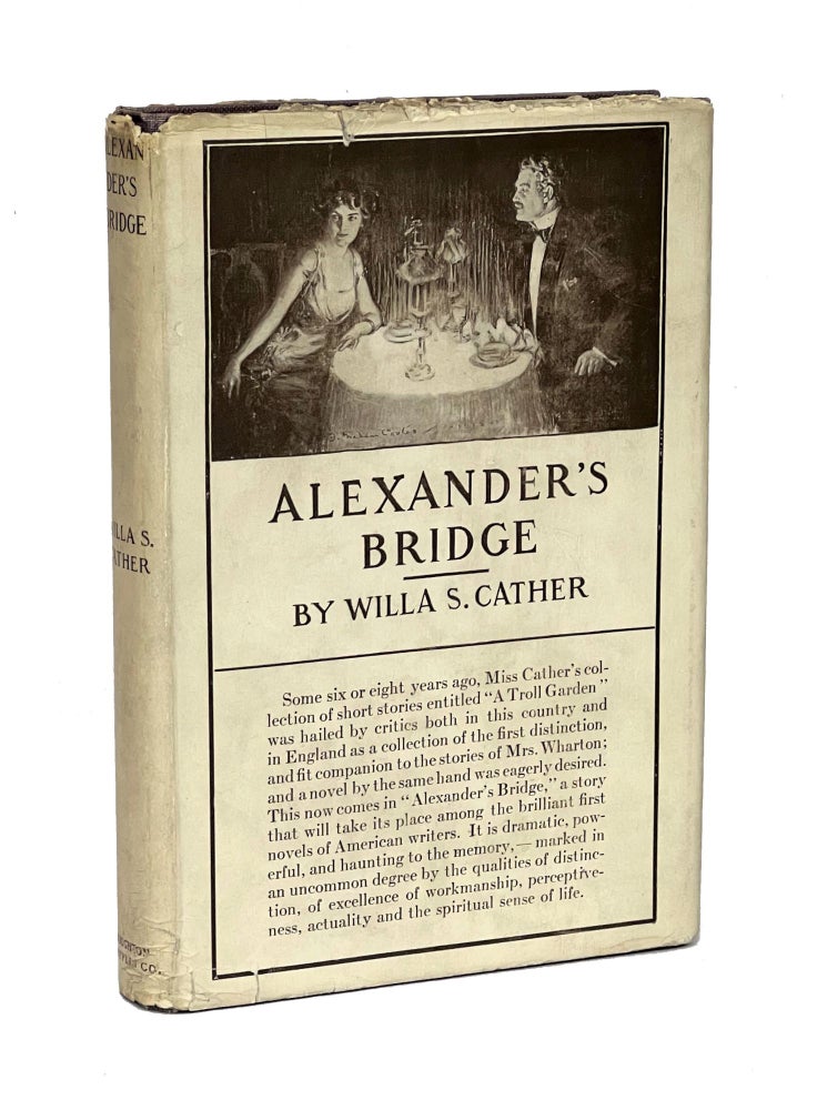 Item #WC038 Alexander's Bridge. Willa Cather.